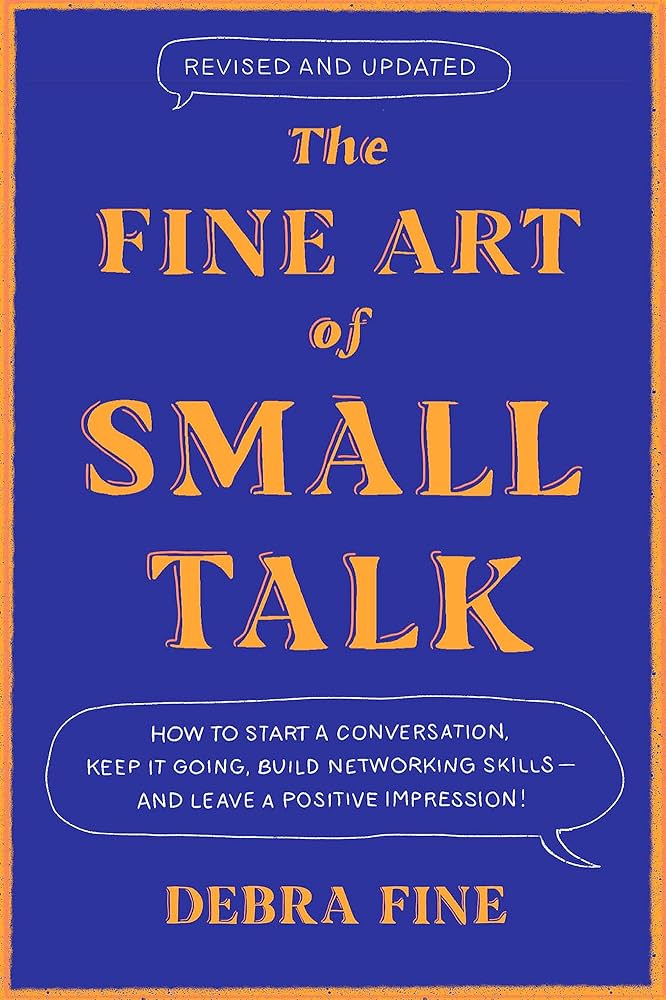 The Find Art of Small Talk